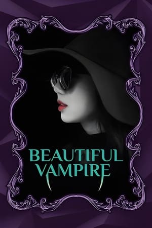 Beautiful Vampire (2018) บรรยายไทย
