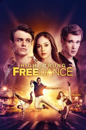 High Strung Free Dance (2018) HDTV