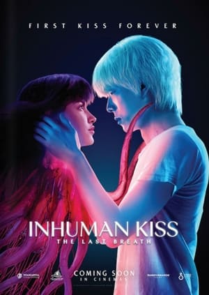 แสงกระสือ 2 Inhuman Kiss The Last Breath (2023)
