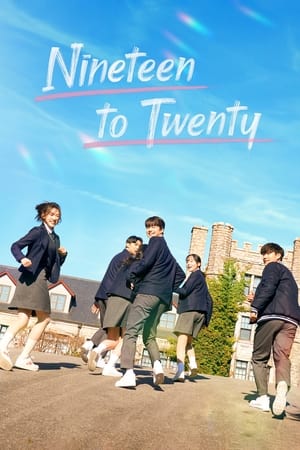 Nineteen to Twenty (2023) Netflix พากย์ไทย